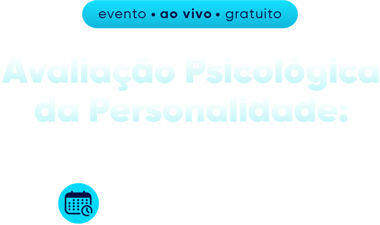 Secad-Eve-2512Avaliacao_Psicologica-LP-nome-data