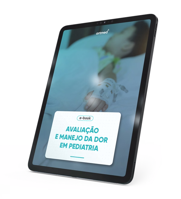 Avaliação e Manejo da Dor em Pediatria